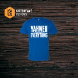 YAHWEH Over Everything