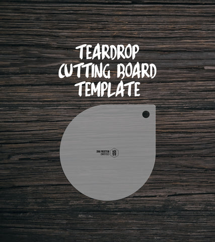 Teardrop Cutting Board Template