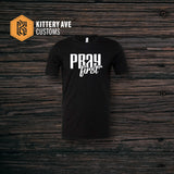 Unshakable Pray First Tee