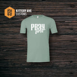 Unshakable Pray First Tee