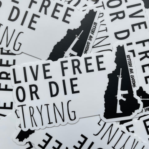 Live Free or Die Trying Merch